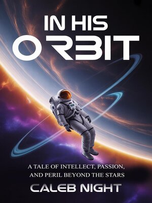 cover image of In His Orbit